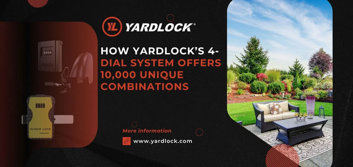 How Yardlock’s 4-Dial System Offers 10,000 Unique Combinations