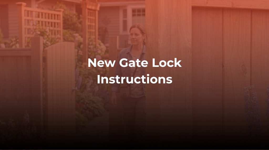 New Gate Lock Instructions
